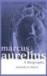Anthony R Birley - Marcus Aurelius