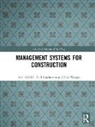 Alan Griffith, Alan Stephenson Griffith, Paul Stephenson, Paul Watson - Management Systems for Construction