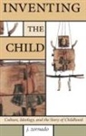 John Zornado, Zornado John - Inventing the Child