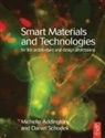 D. Michelle Addington, D. Michelle (Yale University Addington, Michelle Addington, Michelle Schodek Addington, Addington D. Michelle, Addington Michelle... - Smart Materials and Technologies