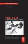 Charles Doidge, Charles Sara Doidge, Doidge Charles, Rosie Parnell, Rosie Sara Parnell, Parnell Rosie... - Crit: An Architecture Student''s Handbook