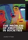 Jonathan Turner, Turner Jonathan - Problem of Emotions in Societies
