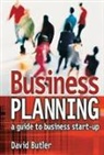 David Butler, David (Business Growth &amp; Development Consu Butler - Business Planning: A Guide to Business Start-Up