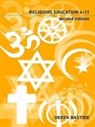 Derek Bastide, Derek (University of Brighton Bastide, Bastide Derek - Teaching Religious Education 4-11