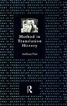 ANTHONY PYM, Anthony (Universitat Rovira I Virgili Pym, Pym Anthony - Method in Translation History