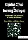 Stephen Rayner, Rayner Stephen, Richard Riding, Richard Rayner Riding, Riding Richard - Cognitive Styles and Learning Strategies