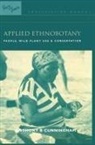 Anthony B. Cunningham, Anthony B Cunningham, Anthony B. Cunningham - Applied Ethnobotany
