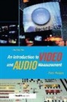 Peter Hodges - Introduction to Video and Audio Measurement