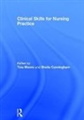 Tina (Middlesex University Moore, Tina Cunningham Moore, Sheila Cunningham, Cunningham Sheila, Tina Moore, Moore Tina - Clinical Skills for Nursing Practice
