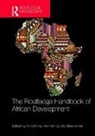 Tony Lynch Binns, Tony Binns, Binns Tony, Kenneth Lynch, Lynch Kenneth, Etienne Nel... - Handbook of African Development