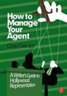 Gervich Chad, Gervich (Television Writer/producer Chad, Chad Gervich, Chad (Television Writer/producer Gervich, Gervich Chad - How to Manage Your Agent