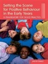 Jason Swale - Setting the Scene for Positive Behaviour in the Early Years