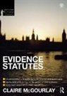 Douglas Cracknell, Douglas Mcgourlay Cracknell, Cracknell Douglas, Matthew Hall, Claire Mcgourlay, McGourlay Claire - Evidence Statutes 2012-2013