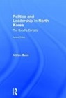 Adrian Buzo, Adrian (Macquarie University Buzo, Buzo Adrian - Politics and Leadership in North Korea