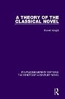 Everett Knight - Theory of the Classical Novel