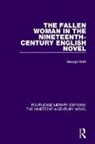 George Watt - Fallen Woman in the Nineteenth-Century English Novel