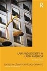 Cesar Garavito, Cesar Garavito, Cesar Rodriguez Garavito - Law and Society in Latin America