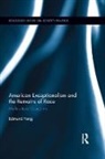 Edmund Fong - American Exceptionalism and the Remains of Race