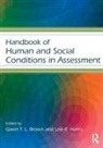 Gavin T. L. Brown, Gavin T. L. Harris Brown, Lois R. Harris, Harris Lois R. - Handbook of Human and Social Conditions in Assessment