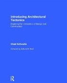 Chad Schwartz, Schwartz Chad - Introducing Architectural Tectonics