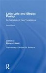 Diane J. (Grand Valley State University Rayor, William W. Batstone, Batstone William W., Diane J. Rayor, Rayor Diane J. - Latin Lyric and Elegiac Poetry