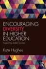 Kate Hughes - Encouraging Diversity in Higher Education