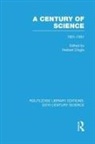 Herbert Dingle, Herbert Dingle - Century of Science 1851-1951