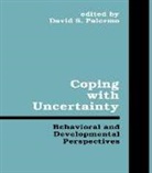 Davis S. Palermo, Davis S Palermo, Davis S. Palermo, Palermo Davis S. - Coping With Uncertainty