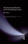 Ilan Alon - Internationalization of Us Franchising Systems