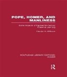 Carolyn D Williams, Carolyn D. Williams, Carolyn D. (University of Reading Williams - Pope, Homer, and Manliness