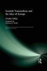 Atsuko Ichijo - Scottish Nationalism and the Idea of Europe