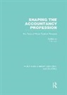 Thomas Lee, Thomas Lee, Lee Thomas - Shaping the Accountancy Profession (Rle Accounting)