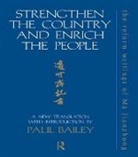 Paul Bailey - Strengthen the Country and Enrich the People