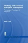 Sonia Frota - Prosody and Focus in European Portuguese