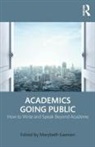 Marybeth (University of Pennsylvania Gasman, Marybeth Gasman - Academics Going Public