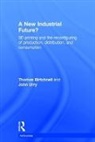 Thomas Birtchnell, Thomas (University of Wollongong Birtchnell, Thomas Urry Birtchnell, Birtchnell Thomas, John Urry - New Industrial Future?