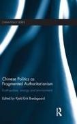 Kjeld Erik Brdsgaard, Kjeld Erik (Copenhagen Business School Brdsgaard, Kjeld Erik Brødsgaard - Chinese Politics As Fragmented Authoritarianism Earthquakes, Energy and Environment