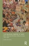 Andrew de la Garza - Mughal Empire At War