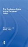 Dick Leonard, Dick (Dick Passed Away Beneficiary Is Wif Leonard, Robert Taylor - Routledge Guide to the European Union