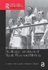 John Wiggins Nauright, John Nauright, David K Wiggins - Routledge Handbook of Sport, Race and Ethnicity