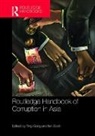 Ting (City University of Hong Kong) Scott Gong, Ting Scott Gong, Ting Gong, Gong Ting, Ian Scott - Routledge Handbook of Corruption in Asia