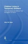 Alice M Epps, Alice M. Epps, Epps Alice M. - Children Living in Temporary Shelters