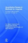 Urszula Clark, Clark Urszula, Tim Grant, Tim Clark Grant, Grant Tim, Sarah Hayes... - Quantitative Research Methods for Linguists