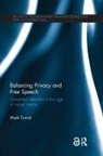 Mark Tunick, Tunick Mark - Balancing Privacy and Free Speech