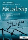 John Rayment, John Smith Rayment, Rayment John, Jonathan Smith - Misleadership