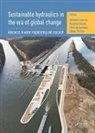 Sebastien Dewals Erpicum, Pierre Archambeau, Archambeau Pierre, Benjamin Dewals, Dewals Benjamin, Sébastien Erpicum... - Sustainable Hydraulics in the Era of Global Change