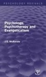 J.G. McKenzie - Psychology, Psychotherapy and Evangelicalism