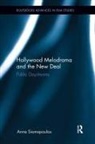 Anna Siomopoulos, Siomopoulos Anna - Hollywood Melodrama and the New Deal