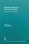 Jenny (Institute of Education Parkes, Jenny Parkes - Gender Violence in Poverty Contexts