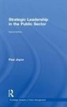Paul Joyce, Paul (Birmingham City University Joyce - Strategic Leadership in the Public Sector